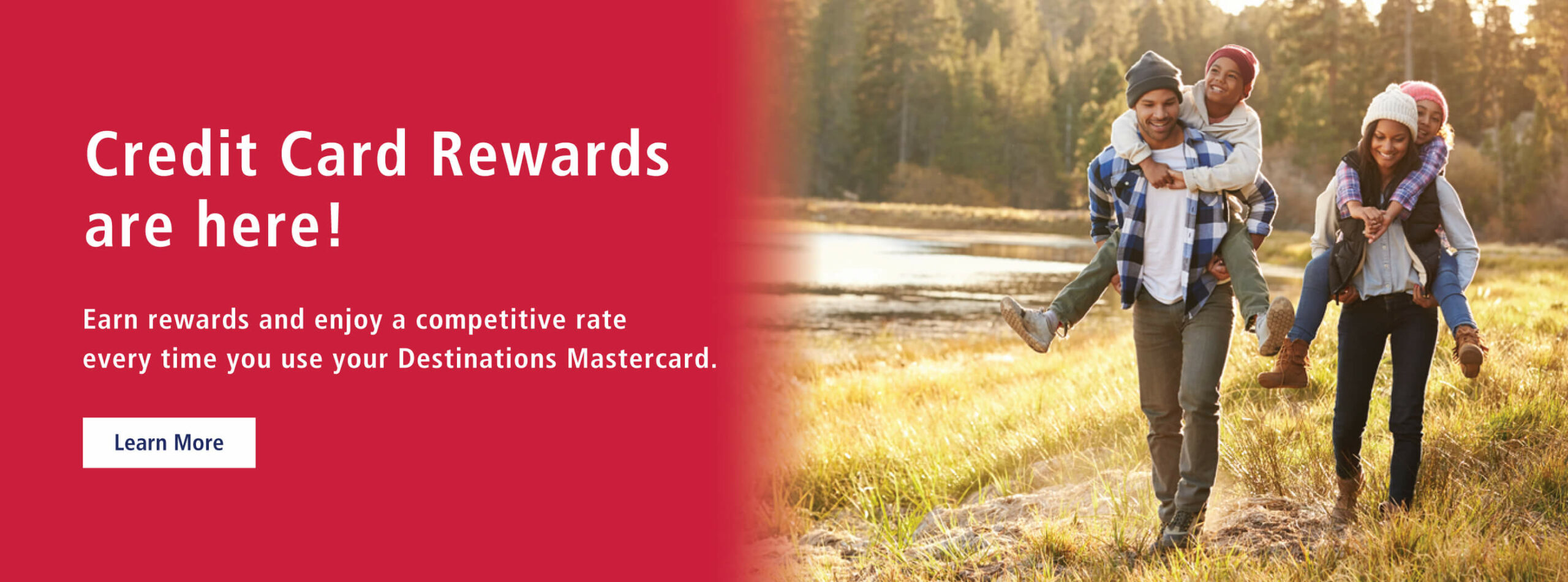 Earn rewards and enjoy a competitive rate with your Destinations Card.
