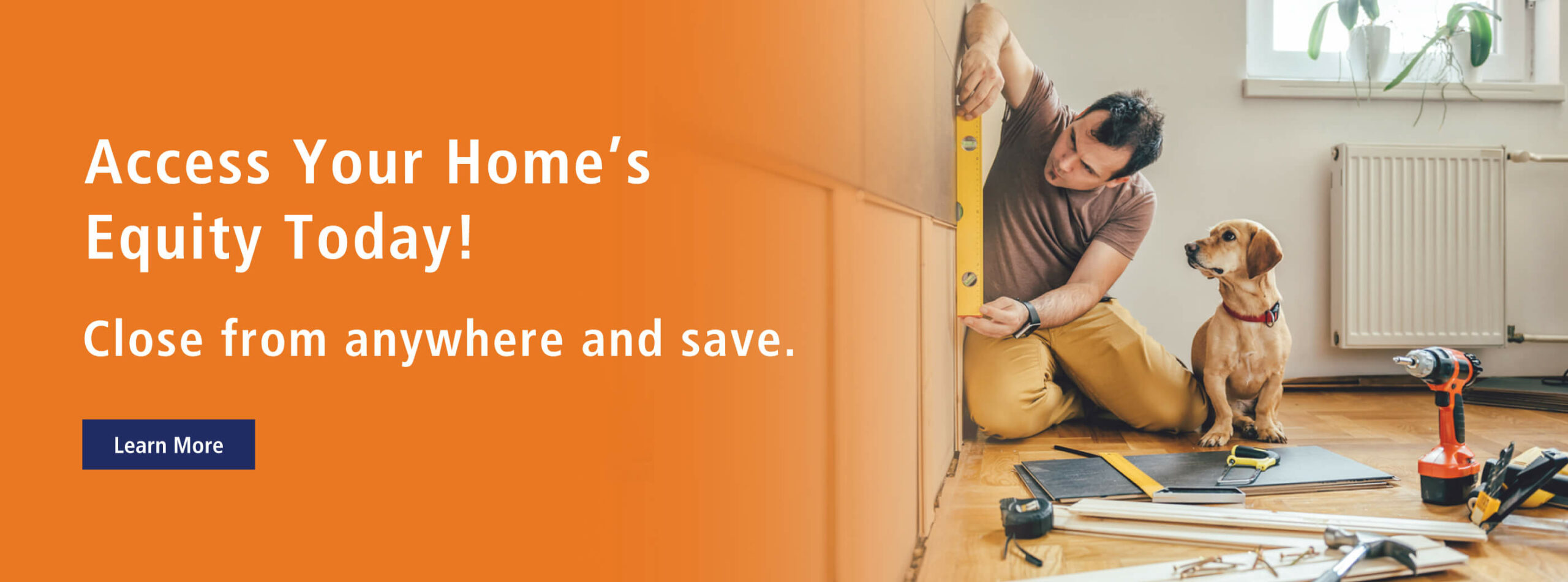 Access your home's equity and close from anywhere.
