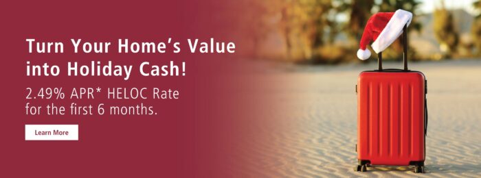 Holiday HELOC